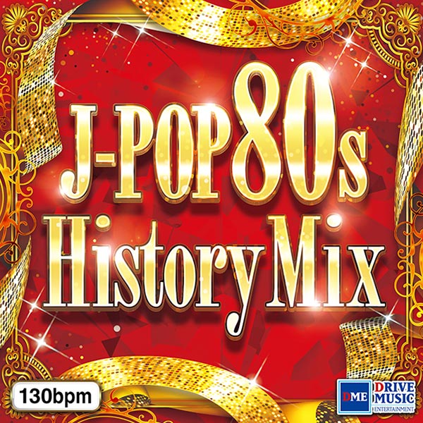 BRAVO MUSIC オンラインストア / J-POP 80S - HISTORY MIX -