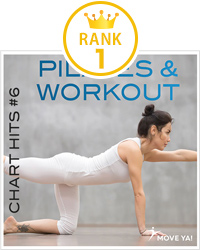 Pilates & Workout Chart Hits #6